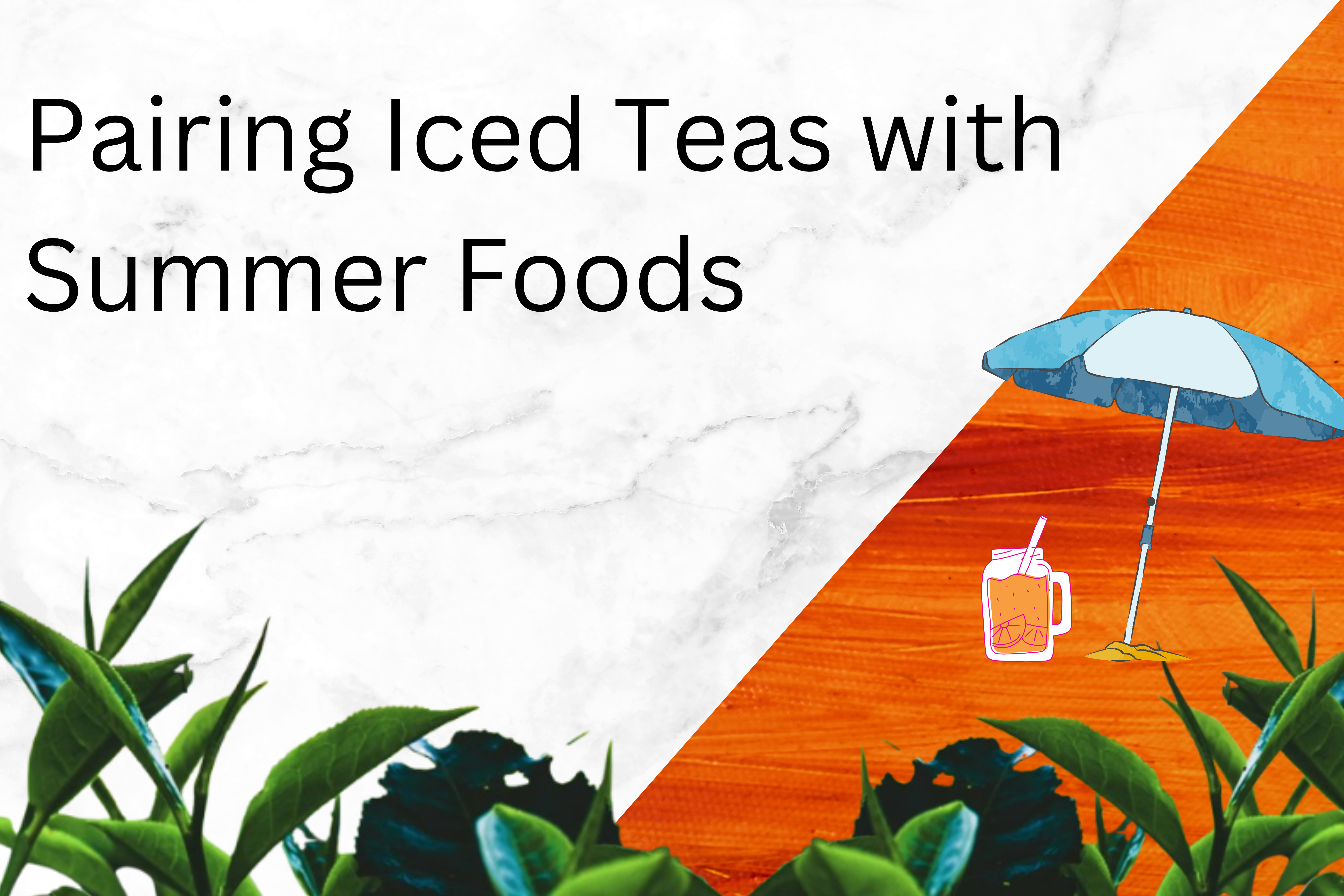 iced herbal teas and summer header image